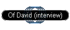 Of David (interview)
