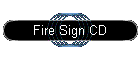 Fire Sign CD